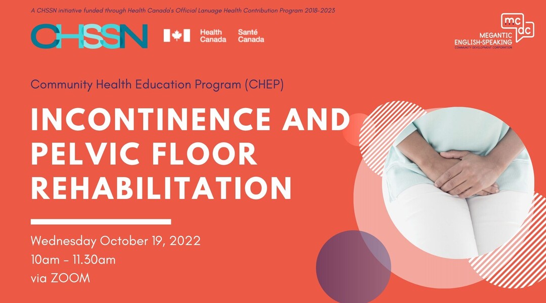 CHEP - Incontinence and Pelvic Floor Rehabilitation